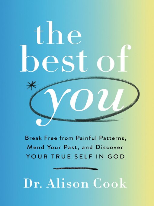 Title details for The Best of You by Alison  Cook, PhD - Available